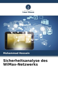 Enlarge image Cover: Sicherheitsanalyse des WiMax-Netzwerks - Verlag Unser Wissen