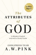 Cover: A. W. Pink's The Attributes of God - Godlipress