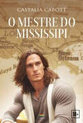 Cover: O Mestre do Mississipi - Leque Rosa