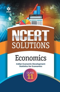 Abbildung von: Ncert Solutions Economics for Class 11th - Arihant Publications India Limited