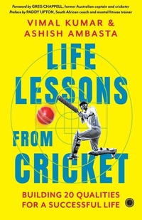 Enlarge image Cover: Life Lessons from Cricket: Building 20 Qualities for a Successful Life - Jaico Publishing House