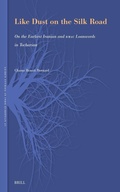 Cover: Like Dust on the Silk Road - Brill
