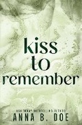 Cover: Kiss To Remember - Wild Heart Publishing D.O.O.