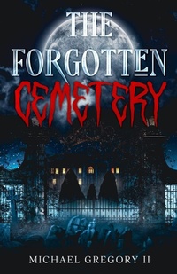 Enlarge image Cover: The Forgotten Cemetery - MG Books