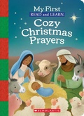 Cover: My First Read and Learn: Cozy Christmas Prayers - Little Shepherd Books
