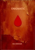 Cover: Enigmatic - RAJ SHEKHAR