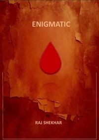 Enlarge image Cover: Enigmatic - RAJ SHEKHAR