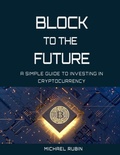 Cover: Block to the Future - Michael Rubin
