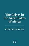 Cover: The Crises in the Great Lakes of Africa - Historia Magna