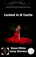 Cover: Locked In A Castle - Solstice Publishing