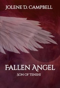 Cover: Son of Tenshi (Fallen Angel, #3) - Jolene D. Campbell
