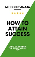 Cover: How to Attain Success - DADYMINDS PUBLISHERS INSIDER
