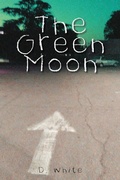 Cover: The Green Moon - Xlibris Us