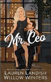 Enlarge image Cover: Mr. CEO - Willow Winters Publishing LLC