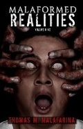 Cover: Malaformed Realities Volume 9 - Hellbender Books