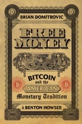 Cover: Free Money - Post Hill Press