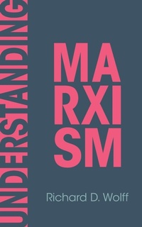 Enlarge image Cover: Understanding Marxism - Haymarket Books