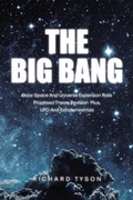 Cover: The Big Bang - Page Publishing, Inc.