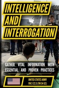Cover: U.S. Army Intelligence and Interrogation Handbook (US Army Survival) - Matthew Luke Publishing