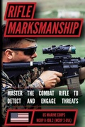 Cover: The Marine Rifle Marksmanship Handbook - Matthew Luke Publishing