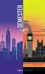 Cover: Semester Off - Fulton Books, Inc.