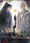 Cover: Copper Coins: Tong Qian Kan Shi (Novel) Vol. 1 - Seven Seas Entertainment, LLC