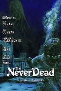 Enlarge image Cover: The Never Dead - DeadguyLLC