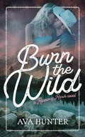 Cover: Burn the Wild - Julia Archer