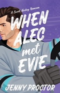 Cover: When Alec Met Evie - Jenny Proctor Creative