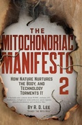 Cover: The Mitochondriac Manifesto 2 - Enquicken Publishing