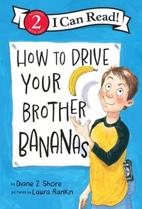 Enlarge image Cover: How to Drive Your Brother Bananas - HarperCollins