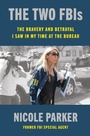 Cover: The Two FBIs - HarperCollins