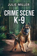 Cover: Crime Scene K-9 - HarperCollins