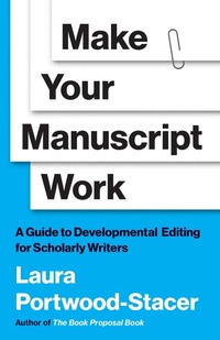 Abbildung von: Make Your Manuscript Work - Princeton University Press
