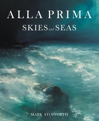 Abbildung von: Alla Prima Skies and Seas - The Crowood Press Ltd
