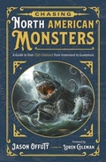 Cover: Chasing North American Monsters - Llewellyn Publications,U.S.