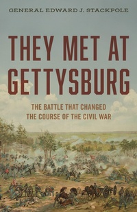 Enlarge image Cover: They Met at Gettysburg - Stackpole Books