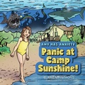 Cover: Panic at Camp Sunshine! - FriesenPress