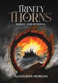 Cover: Trinity Of Thorns - Alexander Morgan