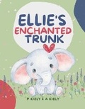 Cover: Ellie's Enchanted Trunk - Giggletree Publishing