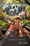 Cover: Adventures on a Magical Easter Egg Hunt - Pac Publishing
