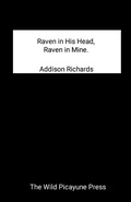 Cover: Raven in His Head, Raven in Mine. - Lulu.com
