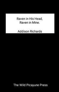 Enlarge image Cover: Raven in His Head, Raven in Mine. - Lulu.com