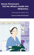 Cover: Nurse Florence(R), Tell Me What's Inside the Abdomen. - Lulu.com