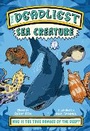 Cover: The Deadliest: Sea Creature - WW Norton & Co