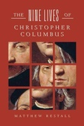 Cover: The Nine Lives of Christopher Columbus - WW Norton & Co