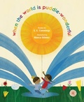 Cover: when the world is puddle-wonderful - WW Norton & Co