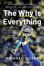 Cover: The Why Is Everything - WW Norton & Co