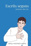 Cover: ESCRITS SEGONS (estats del jo) - Lulu.com