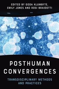 Enlarge image Cover: Posthuman Convergences - Edinburgh University Press